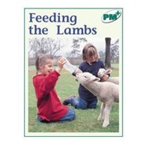 PM Green: Feeding the Lambs (PM Plus Non-fiction) Levels 14, 15