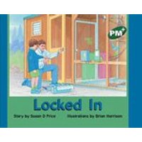 PM Green: Locked In (PM Plus Storybooks) Level 13