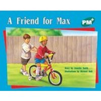 PM Green: A Friend for Max (PM Plus Storybooks) Level 12