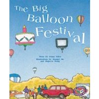 PM Gold: The Big Balloon Festival (PM Storybooks) Levels 21, 22