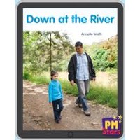PM Red: Down at the River (PM Stars Fiction) Level 3, 4, 5, 6