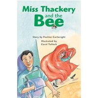 PM Emerald: Miss Thackery and the Bee (PM Plus Chapter Books) Level 25
