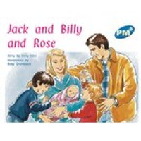 PM Blue: Jack and Billy and Rose (PM Plus Storybooks) Level 11