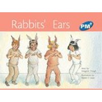 PM Blue: Rabbits' Ears (PM Plus Storybooks) Level 10