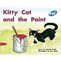 PM Blue: Kitty Cat and the Paint (PM Plus Storybooks) Level 9