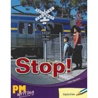 PM Writing 1: Stop! (PM Blue/Green) Levels 11, 12