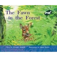 PM Green: The Fawn in the Forest (PM Plus Storybooks) Level 14