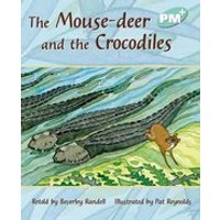 PM Turquoise: Mouse-Deer and the Crocodiles (PM Plus Storybooks) Level 18