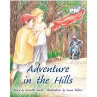 PM Silver: Adventure in the Hills (PM Plus Storybooks) Level 23