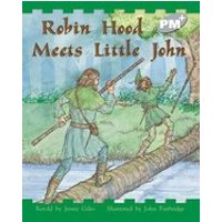 PM Silver: Robin Hood Meets Little John (PM Plus Storybooks) Level 24