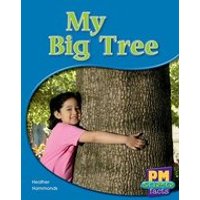 PM Red: My Big Tree (PM Science Facts) Levels 5, 6