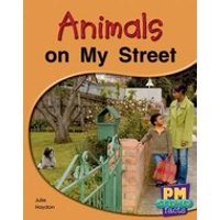 PM Red: Animals on My Street (PM Science Facts) Levels 5, 6