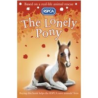 RSPCA #8: The Lonely Pony