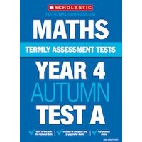 Termly Assessment Tests: Year 4 Maths Test A (30 Copies)