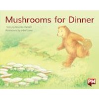 PM Blue: Mushrooms for Dinner (PM Storybooks) Level 11