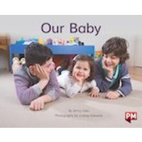 PM Yellow: Our Baby (PM Non-fiction) Levels 8, 9