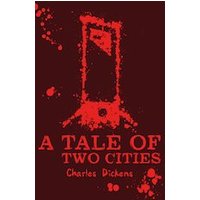 Scholastic Classics: A Tale of Two Cities