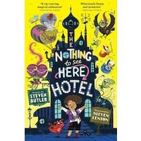 The Nothing to See Here Hotel #1: The Nothing to See Here Hotel