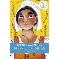 Voices #2: Diver's Daughter: A Tudor Story (Voices #2)