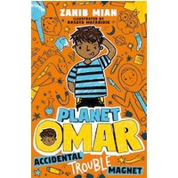 Planet Omar #1: Planet Omar: Accidental Trouble Magnet