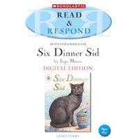 Read & Respond: Six Dinner Sid (Digital Download Edition)