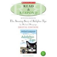 Read & Respond: The Amazing Story of Adolphus Tips (Digital Download Edition)