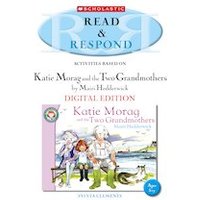 Read & Respond: Katie Morag and the Two Grandmothers (Digital Download Edition)