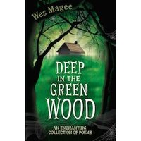Deep in the Green Wood (6 Copies)