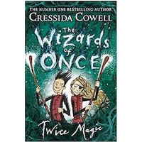 The Wizards of Once #2: Twice Magic