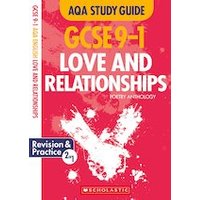 GCSE Grades 9-1 Study Guides: Love and Relationships AQA Poetry Anthology (30 Copies)