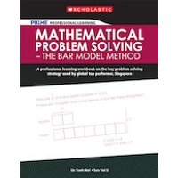 Pr1me Professional Learning: Mathematical Problem Solving - The Bar Model Method