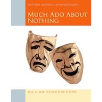 Oxford School Shakespeare: Much Ado About Nothing (30 Copies)