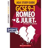 GCSE Grades 9-1 Study Guides: Romeo and Juliet AQA English Literature (10 Copies)