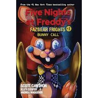 Five Nights at Freddy's: Bunny Call (Five Nights at Freddy's: Fazbear Frights #5)
