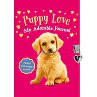 Puppy Love: My Adorable Journal