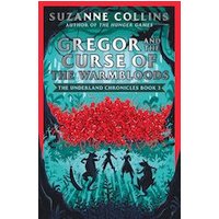 Scholastic The Underland Chronicles 3 Gregor and the Curse of the Warmbloods