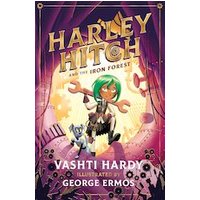 Harley Hitch #1: Harley Hitch and the Iron Forest