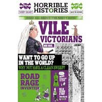 Horrible Histories: Vile Victorians