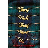 They Wish They Were Us (the gripping, read-in-one-sitting new murder mystery)