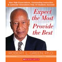 Scholastic Professional: Expect the Most, Provide the Best