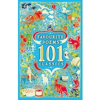 Favourite Poems: 101 Classics
