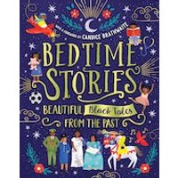 Bedtime Stories: Beautiful Black Tales from the Past
