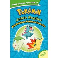 Pokemon: Ash Ketchum, Pokemon Detective / I Choose You! (Pokemon Super Special Flip Book)