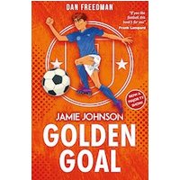 Jamie Johnson #3: Golden Goal (2021 edition)