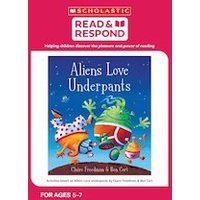 Read & Respond: Aliens Love Underpants