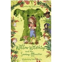 Willow Wildthing and the Swamp Monster (30 Copies)