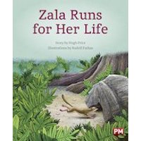 PM Purple: Zala Runs for Her Life (PM Storybooks) Level 19