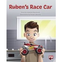 PM Gold: Ruben's Race Car (PM Storybooks) Level 22
