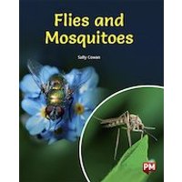 PM Gold: Flies and Mosquitoes (PM Non-fiction) Level 22