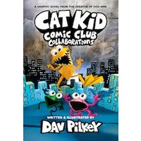 Scholastic Enjoy 18% Discount on Cat Kid Comic Club 4 Collaborations by Dog Mans Creator
